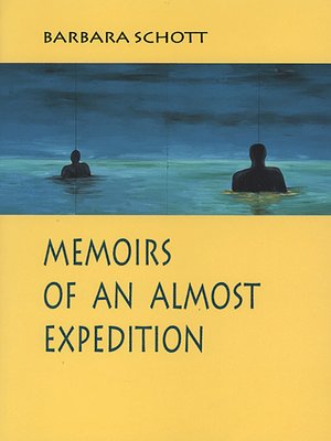 cover image of Memoirs of an Almost Expedition